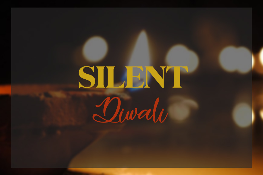 High Court orders a Silent Diwali