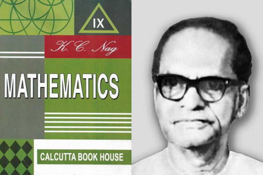 K.C. Nag, the Mathematics teacher who once was an inseparable part of Bengali school-level studies - GetBengal story