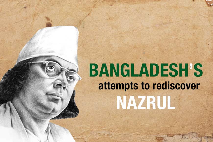 Purity first: Bangladesh's attempts to rediscover Nazrul